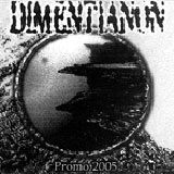 Dimentianon - Promo 2005